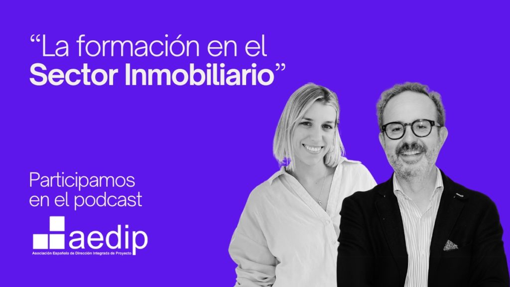 Grado Inmobiliario destaca en el PODCAST AEDIP, donde su director, Víctor Sardá Martín, y la antigua alumna, Rebeca Ortego, comparten sus experiencias y revelan las oportunidades que ofrece esta institución formativa.